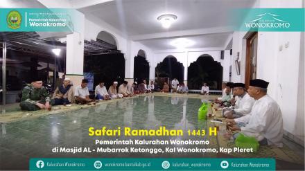 Safari Ramadhan 1443 H di Masjid Al - Mubarrok Ketonggo